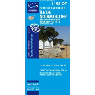 Île De Noirmoutier 1 : 25 000: Beauvoir-Sur-Mer, Bourneuf-En-Retz / Marais Breton: Ign.1125ot - Publicité Île De Noirmoutier 1 : 25 000: Beauvoir-Sur-Mer, Bourneuf-En-Retz / Marais Breton: Ign.1125ot - Publicité