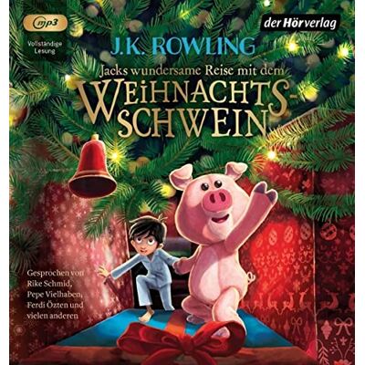 Rowling, J. K. Jacks Wundersame Reise Mit Dem Weihnachtsschwein - Publicité Rowling, J. K. Jacks Wundersame Reise Mit Dem Weihnachtsschwein - Publicité