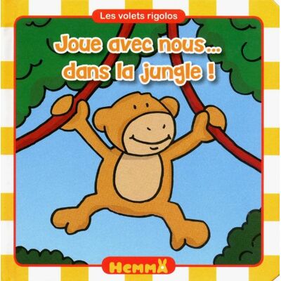Hemma Joue Avec Nous... : Dans La Jungle ! - Publicité Hemma Joue Avec Nous... : Dans La Jungle ! - Publicité