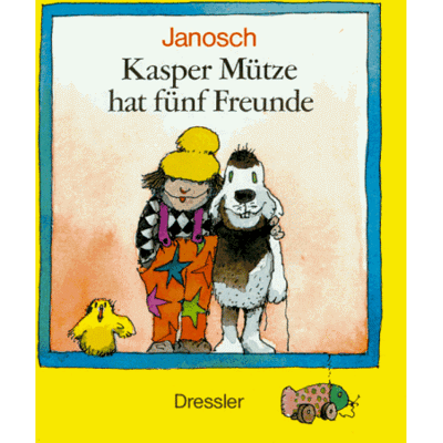 Janosch Kasper Mütze Hat Fünf Freunde - Publicité Janosch Kasper Mütze Hat Fünf Freunde - Publicité