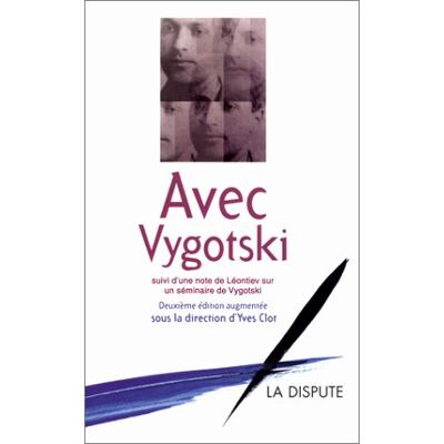 Collectif Avec Vygotski. Le Problème De La Conscience : Note - Publicité Collectif Avec Vygotski. Le Problème De La Conscience : Note - Publicité