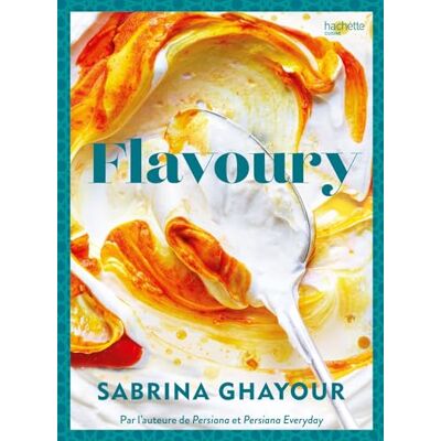 Sabrina Ghayour Flavoury - Publicité Sabrina Ghayour Flavoury - Publicité
