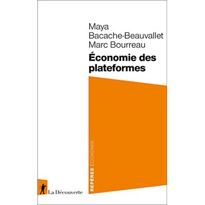 Maya Bacache-Beauvallet Economie Des Plateformes - Publicité Maya Bacache-Beauvallet Economie Des Plateformes - Publicité