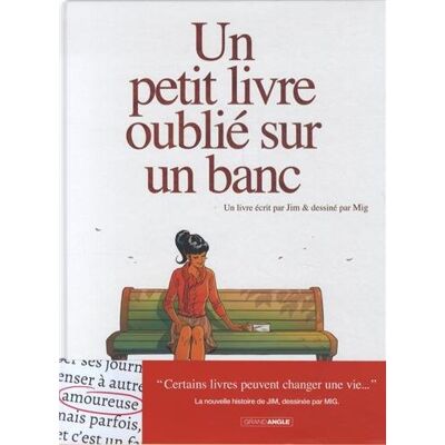 Un Petit Livre Oublié Sur Un Banc. Vol. 1 - Publicité Un Petit Livre Oublié Sur Un Banc. Vol. 1 - Publicité