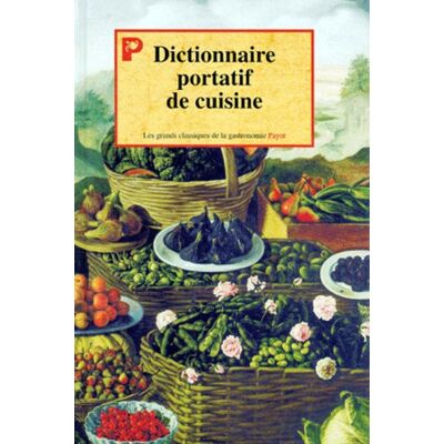 Collectif Dictionnaire Portatif De Cuisine - Publicité Collectif Dictionnaire Portatif De Cuisine - Publicité