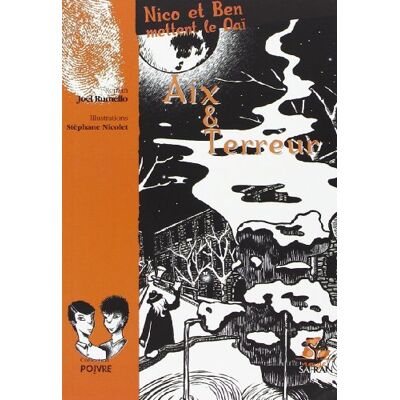 Joël Rumello Nico Et Ben Mettent Le Oaï. Vol. 2005. Aix Et Terreur - Publicité Joël Rumello Nico Et Ben Mettent Le Oaï. Vol. 2005. Aix Et Terreur - Publicité