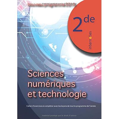 Internotes Sciences Numériques Et Technologie - 2nde: Nouveau Programme 2019 - Leçons Et Exercices (Snt, Band 1) - Publicité Internotes Sciences Numériques Et Technologie - 2nde: Nouveau Programme 2019 - Leçons Et Exercices (Snt, Band 1) - Publicité