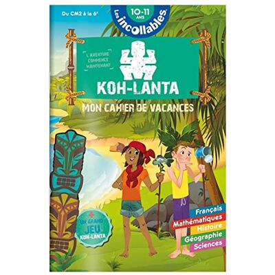 Play Bac Les Incollables : Mon Cahier De Vacances Koh-Lanta : Du Cm2 À La 6e, 10-11 Ans - Publicité Play Bac Les Incollables : Mon Cahier De Vacances Koh-Lanta : Du Cm2 À La 6e, 10-11 Ans - Publicité