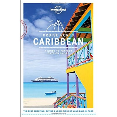 Cruise Ports Caribbean (Lonely Planet) - Publicité Cruise Ports Caribbean (Lonely Planet) - Publicité