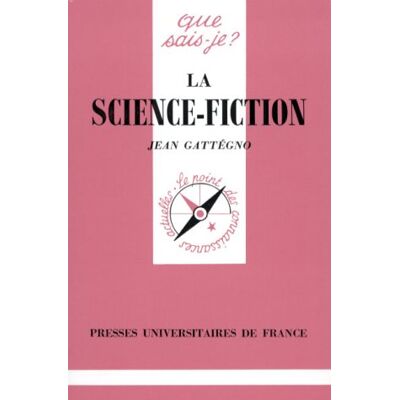 Jean Gattégno La Science-Fiction - Publicité Jean Gattégno La Science-Fiction - Publicité