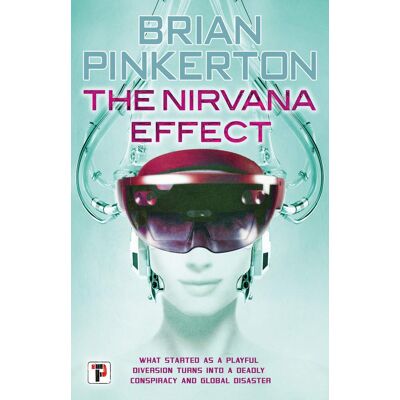 Brian Pinkerton The Nirvana Effect (Fiction Without Frontiers) - Publicité Brian Pinkerton The Nirvana Effect (Fiction Without Frontiers) - Publicité