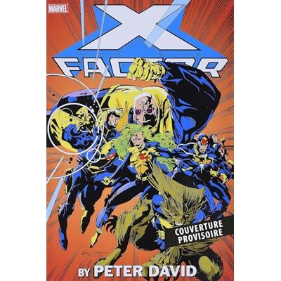 Peter David X-Factor. Vol. 1 - Publicité Peter David X-Factor. Vol. 1 - Publicité