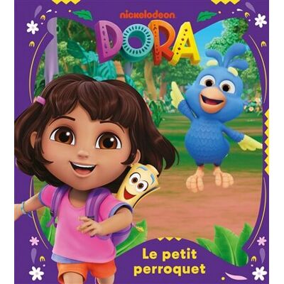 Dora - Le Petit Perroquet: Album D'Histoire - Publicité Dora - Le Petit Perroquet: Album D'Histoire - Publicité