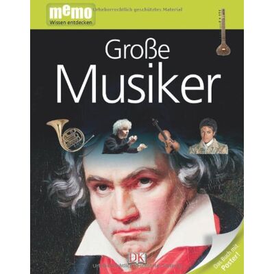 Dorling Kindersley Verlag Memo Wissen Entdecken, Band 42: Große Musiker, Mit Riesenposter! - Publicité Dorling Kindersley Verlag Memo Wissen Entdecken, Band 42: Große Musiker, Mit Riesenposter! - Publicité