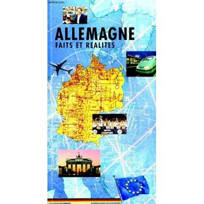Collectif Allemagne Faits Et Realites. Publicité Collectif Allemagne Faits Et Realites. Publicité