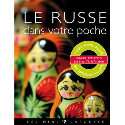 Larousse Le Russe Dans Votre Poche : 1.000 Mots Pour Se Débrouiller Dans Toutes Les Situations - Publicité Larousse Le Russe Dans Votre Poche : 1.000 Mots Pour Se Débrouiller Dans Toutes Les Situations - Publicité