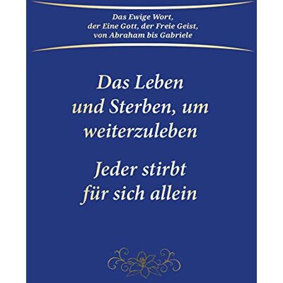 Gabriele Das Leben Und Sterben, Um Weiterzuleben. Jeder Stirbt Für Sich Allein - Publicité Gabriele Das Leben Und Sterben, Um Weiterzuleben. Jeder Stirbt Für Sich Allein - Publicité