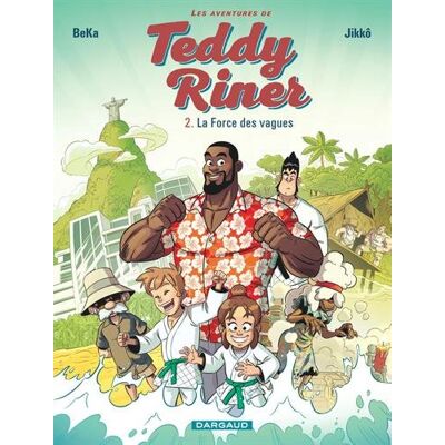 Les Aventures De Teddy Riner. Vol. 2. La Force Des Vagues - Publicité Les Aventures De Teddy Riner. Vol. 2. La Force Des Vagues - Publicité