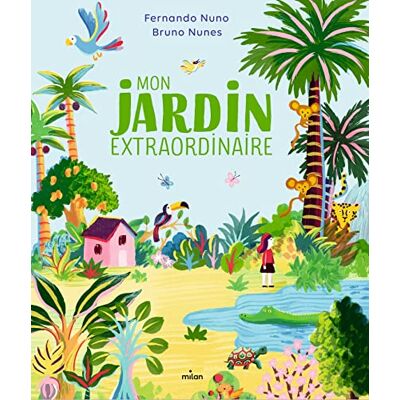Fernando Nuno Mon Jardin Extraordinaire - Publicité Fernando Nuno Mon Jardin Extraordinaire - Publicité