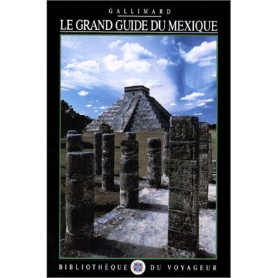 Collectif Le Grand Guide Du Mexique - Publicité Collectif Le Grand Guide Du Mexique - Publicité