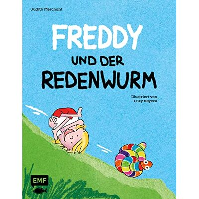 Judith Merchant Freddy Und Der Redenwurm: Eine Bilderbuchgeschichte Über Kleine Quasselstrippen Und Wahre Freundschaft Für Kinder Ab 3 Jahren - Publicité Judith Merchant Freddy Und Der Redenwurm: Eine Bilderbuchgeschichte Über Kleine Quasselstrippen Und Wahre Freundschaft Für Kinder Ab 3 Jahren - Publicité
