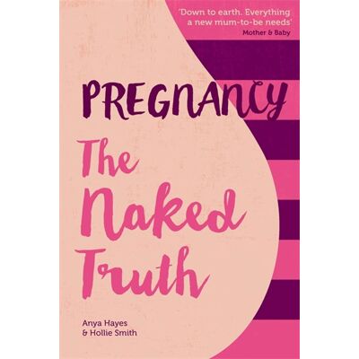 Anya Hayes Pregnancy The Naked Truth - Publicité Anya Hayes Pregnancy The Naked Truth - Publicité