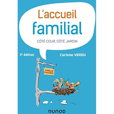 Corinne Verdu L'Accueil Familial : Côté Cour, Côté Jardin - Publicité Corinne Verdu L'Accueil Familial : Côté Cour, Côté Jardin - Publicité