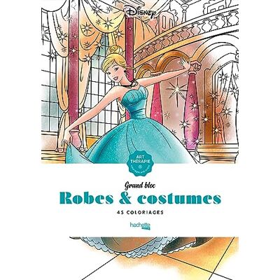 Disney Robes & Costumes : 45 Coloriages Anti-Stress - Publicité Disney Robes & Costumes : 45 Coloriages Anti-Stress - Publicité