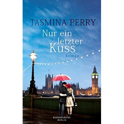 Tasmina Perry Nur Ein Letzter Kuss: Roman - Publicité Tasmina Perry Nur Ein Letzter Kuss: Roman - Publicité