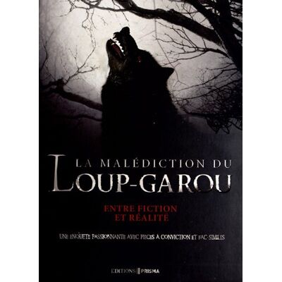 Adams, Guy B. La Malédiction Du Loup-Garou : Entre Fiction Et Réalité : Une Enquête Passionnante Avec Pièces À Conviction Et Fac-Similés - Publicité Adams, Guy B. La Malédiction Du Loup-Garou : Entre Fiction Et Réalité : Une Enquête Passionnante Avec Pièces À Conviction Et Fac-Similés - Publicité