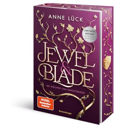 Anne Lück Jewel & Blade, Band 1: Die Wächter Von Knightsbridge (Von Der Spiegel-Bestseller-Autorin Von Silver & Poison Limitierte Auflage Mit Dreiseitigem Farbschnitt) (Jewel & Blade, 1) - Publicité Anne Lück Jewel & Blade, Band 1: Die Wächter Von Knightsbridge (Von Der Spiegel-Bestseller-Autorin Von Silver & Poison Limitierte Auflage Mit Dreiseitigem Farbschnitt) (Jewel & Blade, 1) - Publicité