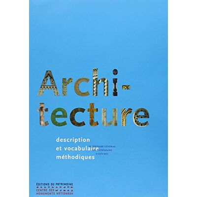 Jean-Marie Pérouse de Montclos Architecture : Description Et Vocabulaire Méthodiques - Publicité Jean-Marie Pérouse de Montclos Architecture : Description Et Vocabulaire Méthodiques - Publicité