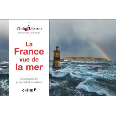 Philip Plisson La France Vue De La Mer : Calendrier Perpétuel 52 Semaines - Publicité Philip Plisson La France Vue De La Mer : Calendrier Perpétuel 52 Semaines - Publicité