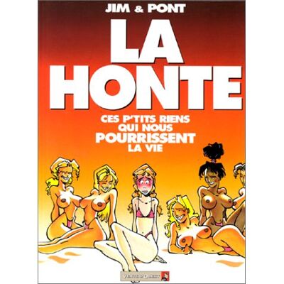 Jim La Honte : Ces P'Tits Riens Qui Nous Pourrissent La Vie - Publicité Jim La Honte : Ces P'Tits Riens Qui Nous Pourrissent La Vie - Publicité