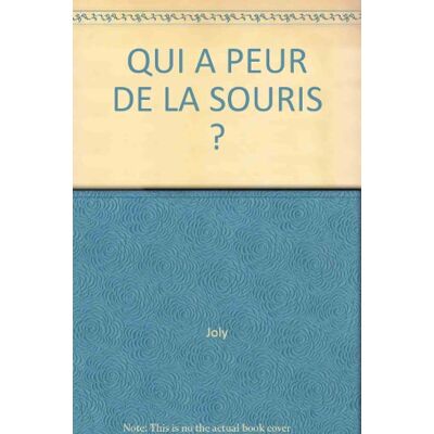 JOLY Qui A Peur De La Souris ? - Publicité JOLY Qui A Peur De La Souris ? - Publicité