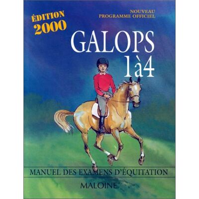 Collectif Galops 1 À 4 : Manuel Des Examens D'Équitation - Publicité Collectif Galops 1 À 4 : Manuel Des Examens D'Équitation - Publicité