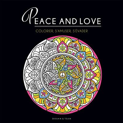 XXX Peace And Love : Colorier, S'Amuser, S'Évader - Publicité XXX Peace And Love : Colorier, S'Amuser, S'Évader - Publicité