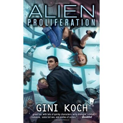 Gini Koch Alien Proliferation (Alien Novels, Band 4) - Publicité Gini Koch Alien Proliferation (Alien Novels, Band 4) - Publicité