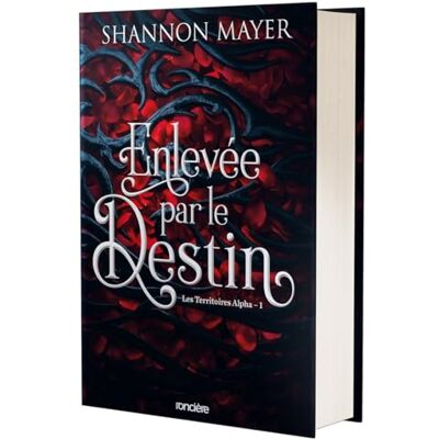 Shannon Mayer Les Territoires Alpha. Vol. 1. Enlevée Par Le Destin - Publicité Shannon Mayer Les Territoires Alpha. Vol. 1. Enlevée Par Le Destin - Publicité