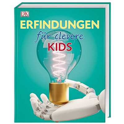 Erfindungen Für Clevere Kids: Lexikon Mit Über 1500 Farbigen Abbildungen - Publicité Erfindungen Für Clevere Kids: Lexikon Mit Über 1500 Farbigen Abbildungen - Publicité