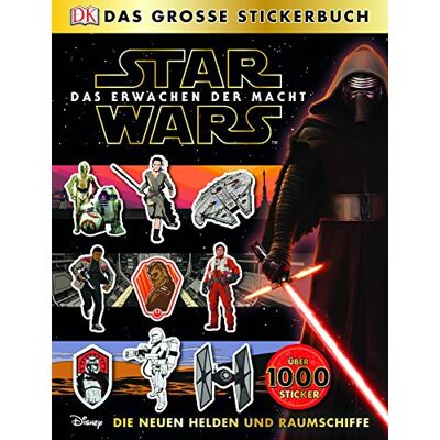 Dorling Kindersley Star Wars(Tm) Das Erwachen Der Macht. Das Große Stickerbuch Die Neuen Helden Und Raumschiffe - Publicité Dorling Kindersley Star Wars(Tm) Das Erwachen Der Macht. Das Große Stickerbuch Die Neuen Helden Und Raumschiffe - Publicité