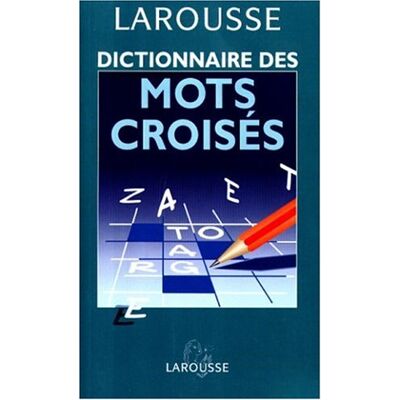 Collectif Dictionnaire Des Mots Croisés : Classement Direct, Classement Inverse (Larousse De Poche) - Publicité Collectif Dictionnaire Des Mots Croisés : Classement Direct, Classement Inverse (Larousse De Poche) - Publicité