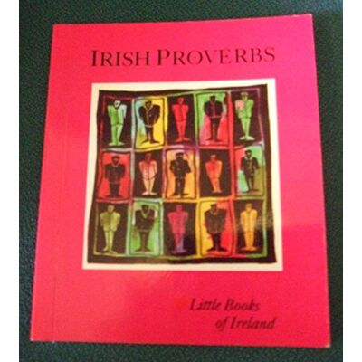 Joe Reynolds Irish Proverbs - Publicité Joe Reynolds Irish Proverbs - Publicité