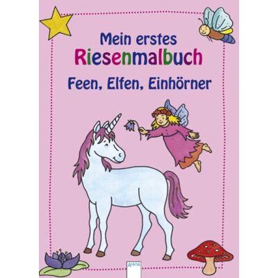 Mein Erstes Riesenmalbuch - Feen, Elfen, Einhörner - Publicité Mein Erstes Riesenmalbuch - Feen, Elfen, Einhörner - Publicité