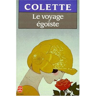 Colette Le Voyage Égoïste. Quatre-Saisons - Publicité Colette Le Voyage Égoïste. Quatre-Saisons - Publicité
