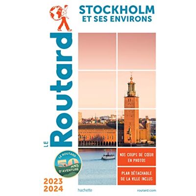 Le Routard Stockholm Et Ses Environs : 2023-2024 - Publicité Le Routard Stockholm Et Ses Environs : 2023-2024 - Publicité