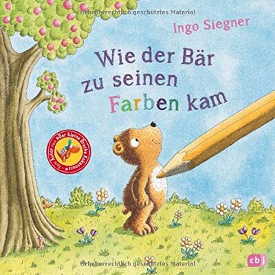 Ingo Siegner Wie Der Bär Zu Seinen Farben Kam: Vom Autor Von Der Kleine Drache Kokosnuss - Publicité Ingo Siegner Wie Der Bär Zu Seinen Farben Kam: Vom Autor Von Der Kleine Drache Kokosnuss - Publicité