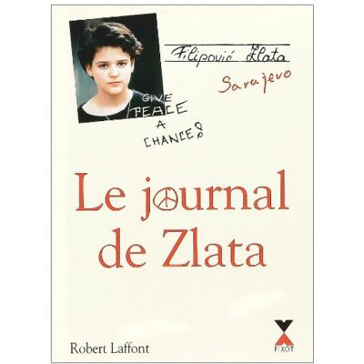 Zlata Filipovic Le Journal De Zlata. Vol. 1 - Publicité Zlata Filipovic Le Journal De Zlata. Vol. 1 - Publicité