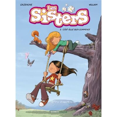 Les Sisters. Vol. 3. C'Est Elle Qu'A Commencé - Publicité Les Sisters. Vol. 3. C'Est Elle Qu'A Commencé - Publicité