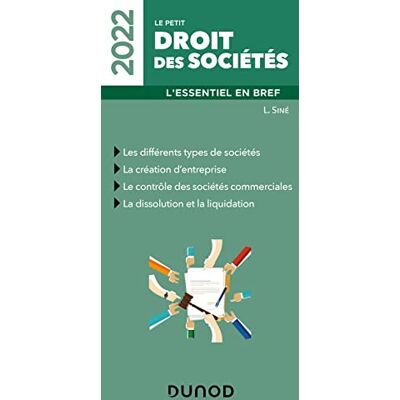 Laure Siné Le Petit Droit Des Sociétés 2022 : L'Essentiel En Bref - Publicité Laure Siné Le Petit Droit Des Sociétés 2022 : L'Essentiel En Bref - Publicité